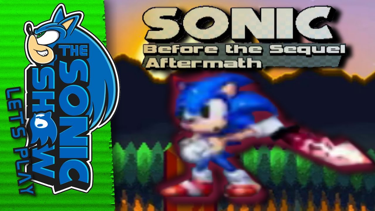 Sonic before the sequel aftermath part 1